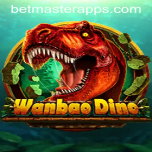 Exploring the Exciting World of WanBaoDino with Betmaster